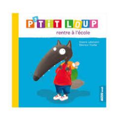 p'tit loup rentre à l'école